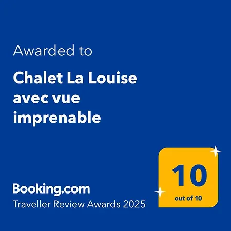 La Louise Avec Vue Imprenable Chalet